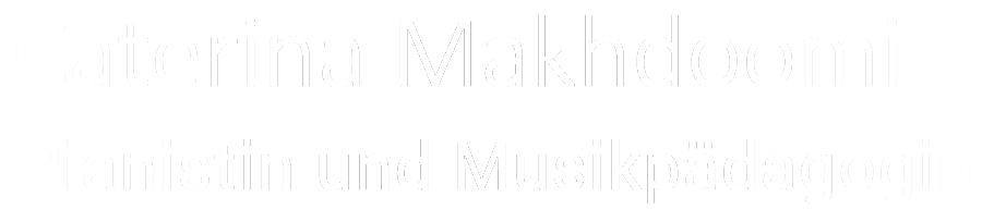 Caterina Makhdoomi Klavierlehrerin und Musikpädagogin